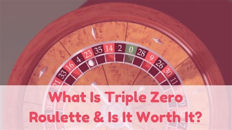 What Is Triple Zero Roulette & Why Would Anyone .